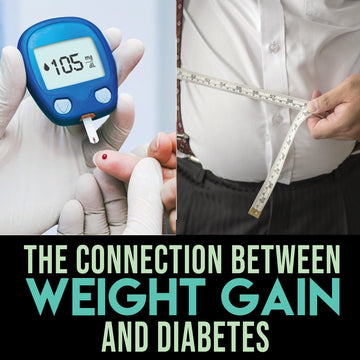 The Connection Between Weight Gain and Diabetes: And How to Keep the Pounds Off